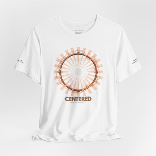Centered Unisex Jersey Short Sleeve Tee - Comfortable & Inspirational T-Shirt