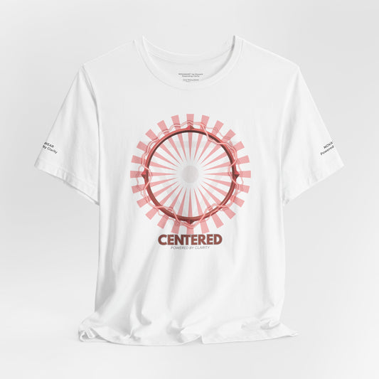 Centered Unisex Jersey Short Sleeve Tee - Inspirational Graphic T-Shirt for Mindfulness and Self-Care