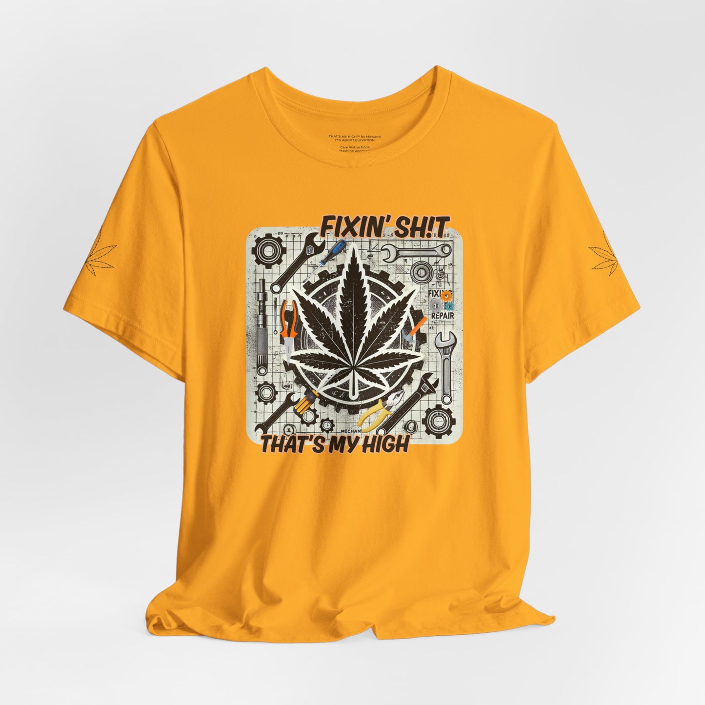 Fixin' Sh*t Cannabis Tee - Unisex Jersey Short Sleeve Shirt for Cannabis Enthusiasts