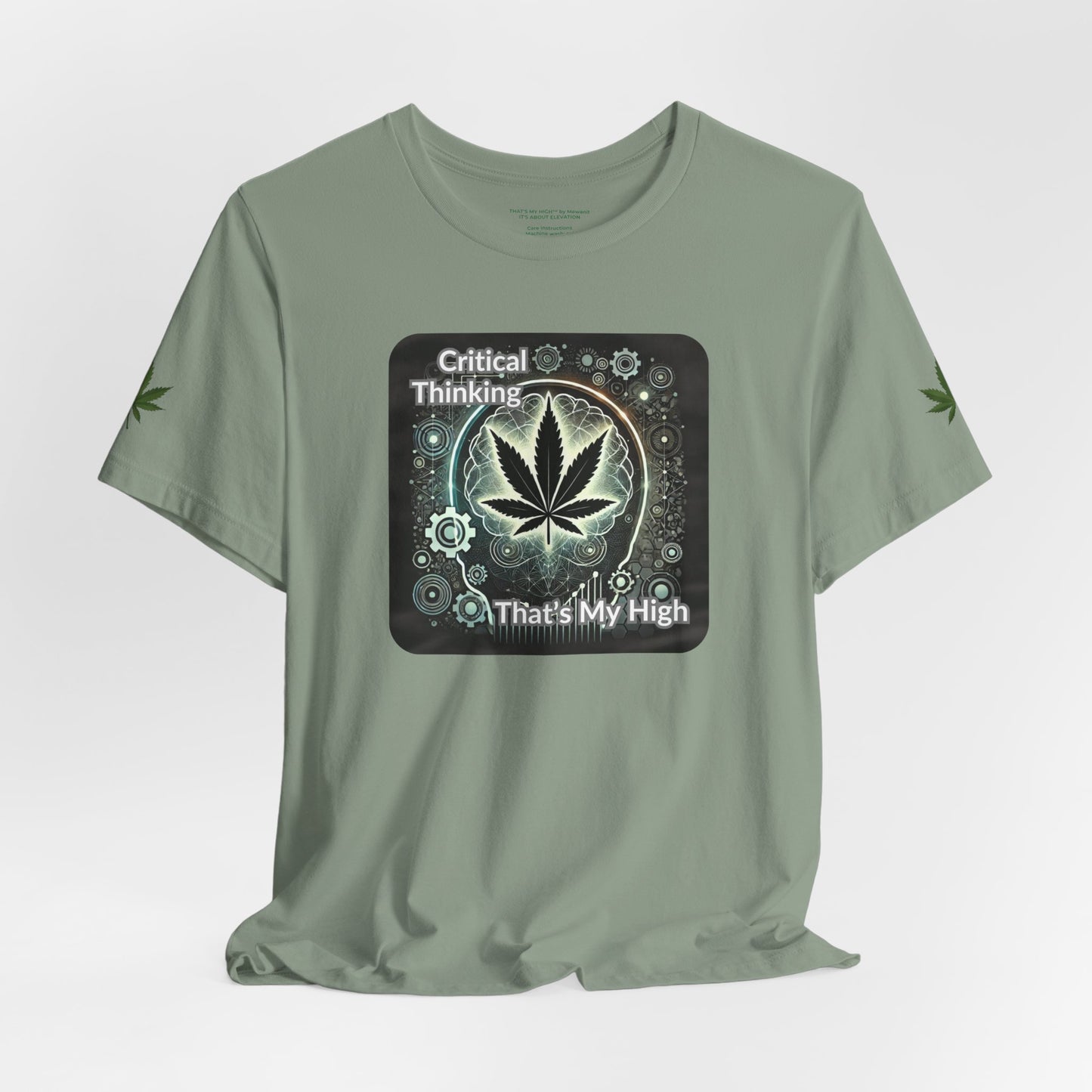 Critical Thinking Unisex Tee - That's My High