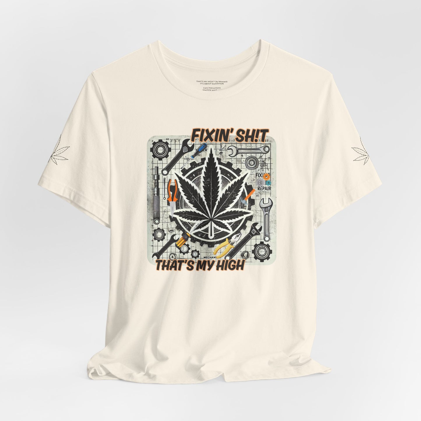 Fixin' Sh*t Cannabis Tee - Unisex Jersey Short Sleeve Shirt for Cannabis Enthusiasts