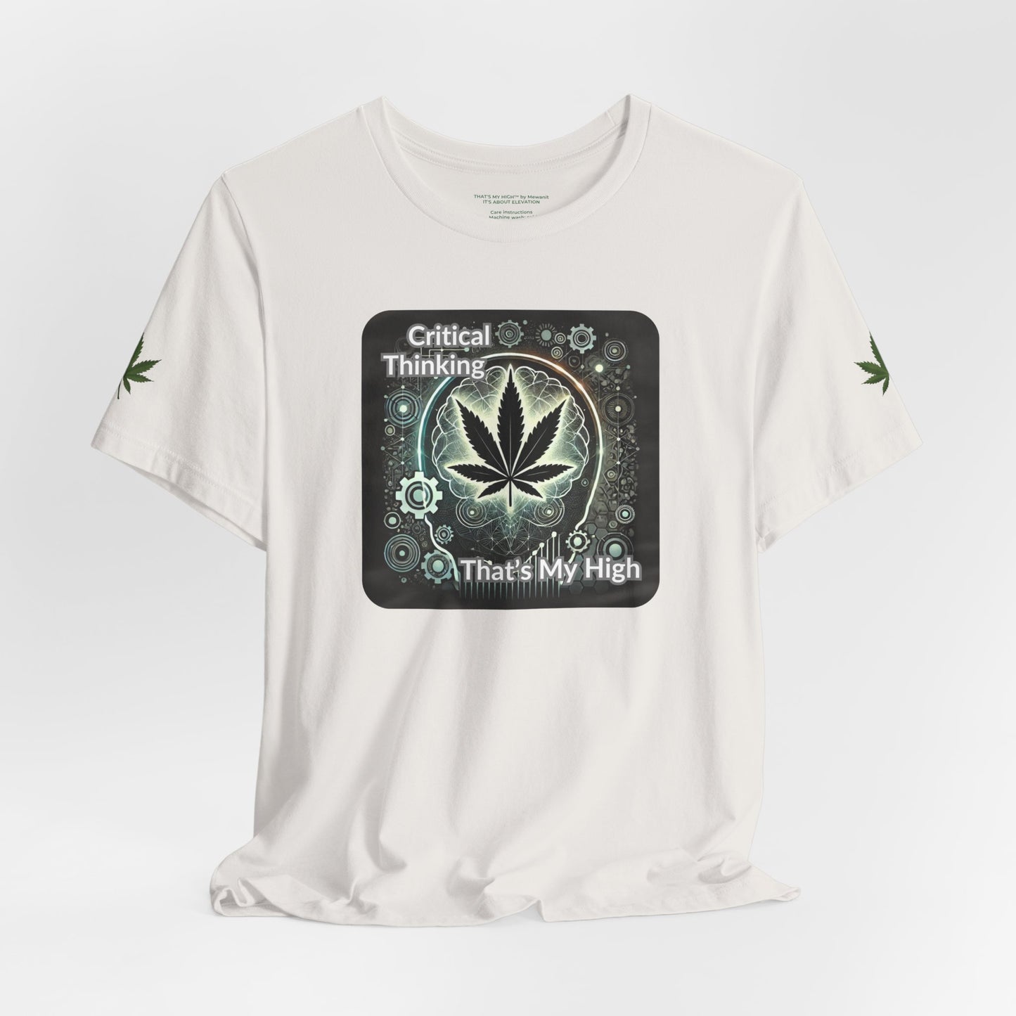 Critical Thinking Unisex Tee - That's My High