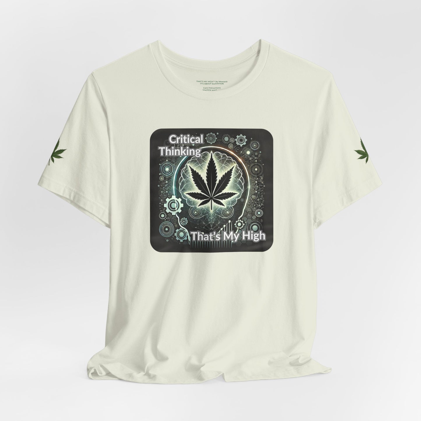 Critical Thinking Unisex Tee - That's My High