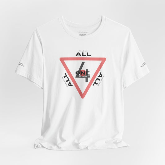 All 4 One Unisex Jersey Tee - Unified Casual Graphic T-Shirt & Message